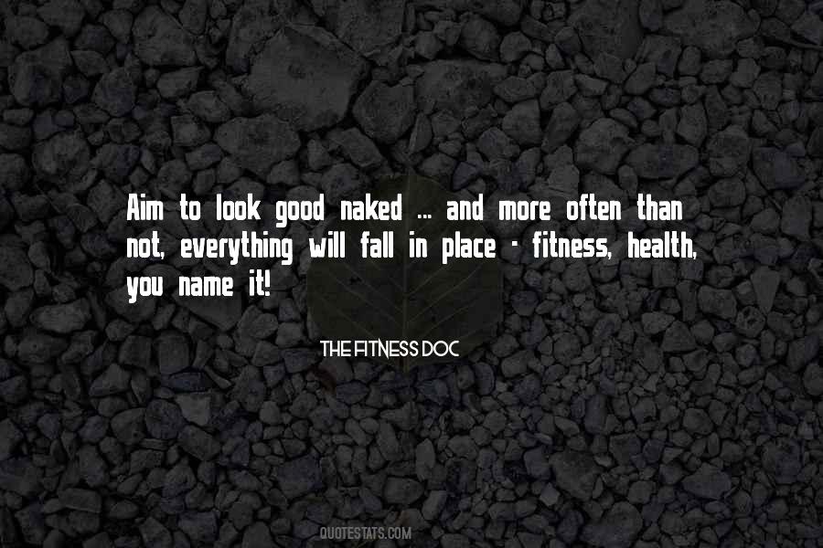 Quotes About Everything Will Fall Into Place #128008