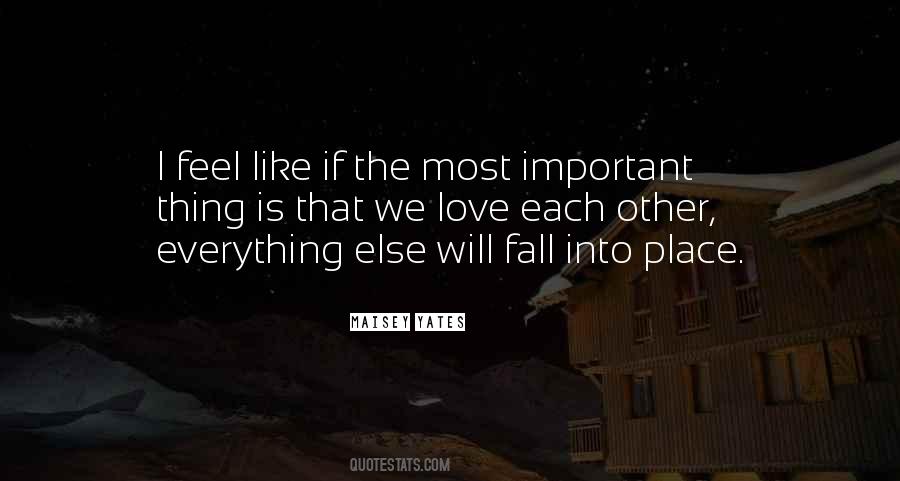Quotes About Everything Will Fall Into Place #1728182