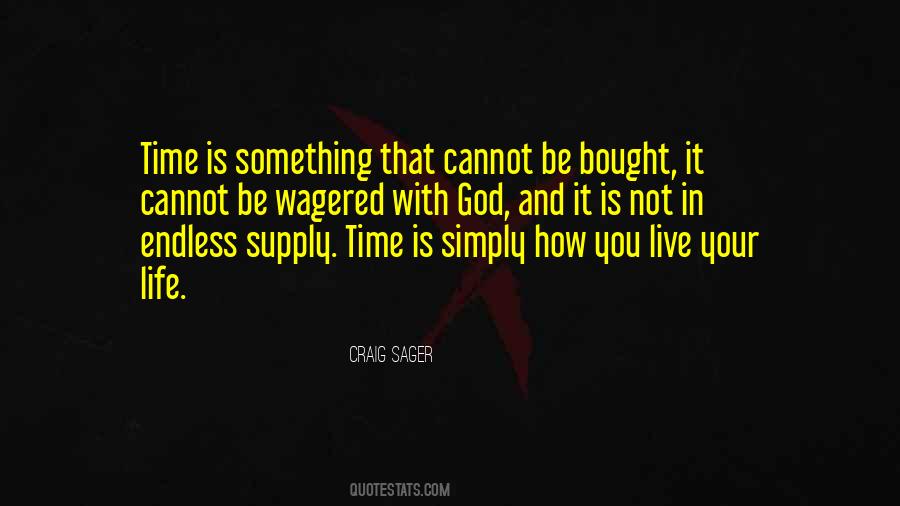 Cannot Be Bought Quotes #849423