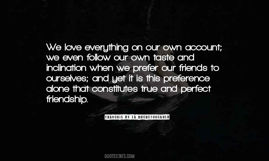Quotes About Prefer To Be Alone #727105