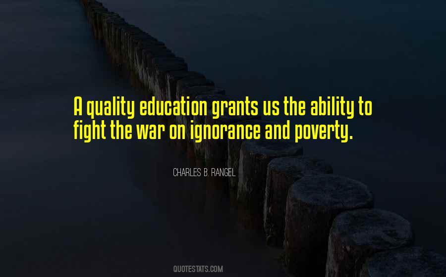 Quotes About Poverty And Ignorance #1371574