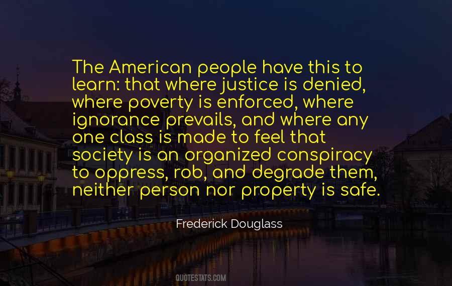 Quotes About Poverty And Ignorance #1462128