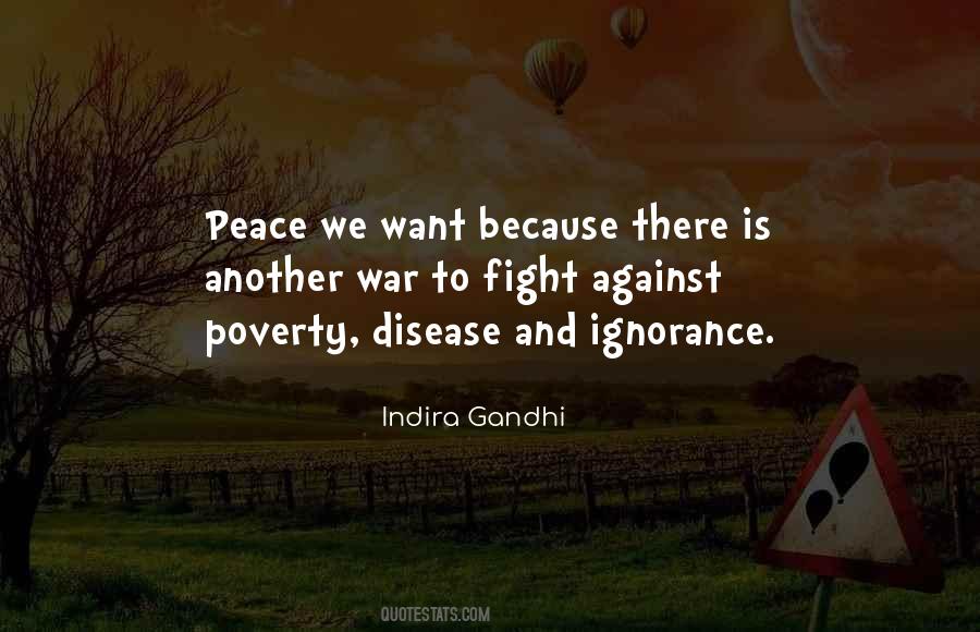 Quotes About Poverty And Ignorance #236033