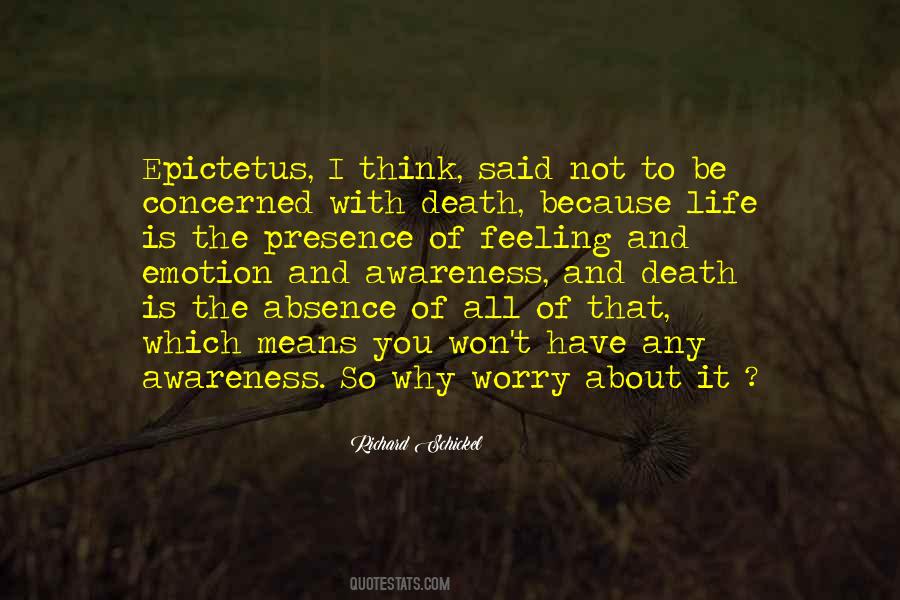 Quotes About Awareness Of Death #1504175