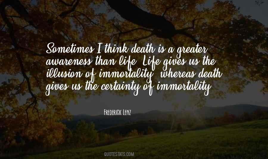 Quotes About Awareness Of Death #314658
