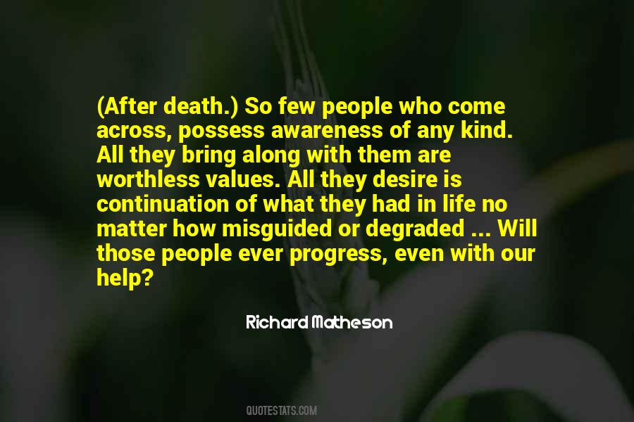 Quotes About Awareness Of Death #976941