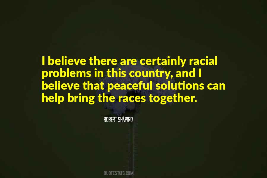 Races Together Quotes #1494588