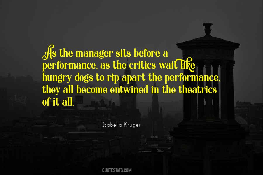 Quotes About Theatrics #1400201