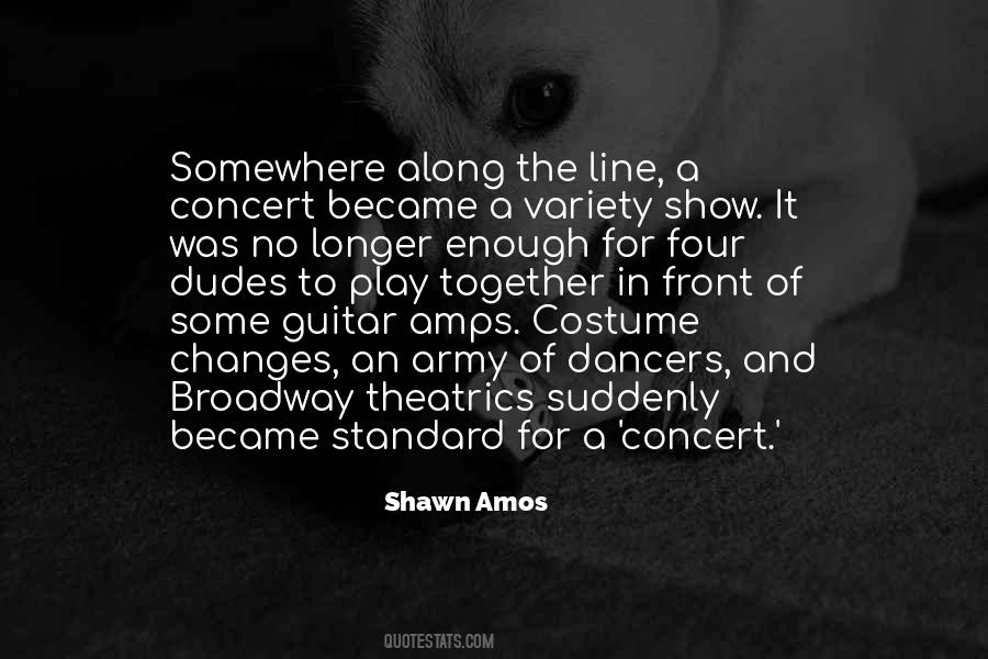 Quotes About Theatrics #200592