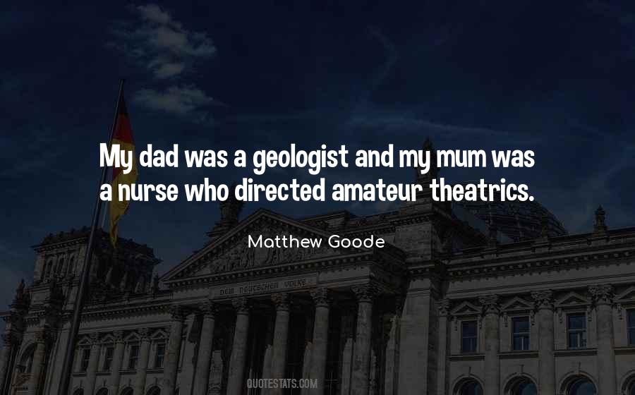 Quotes About Theatrics #906876