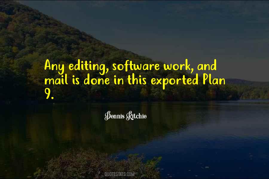 Quotes About Editing Software #262838