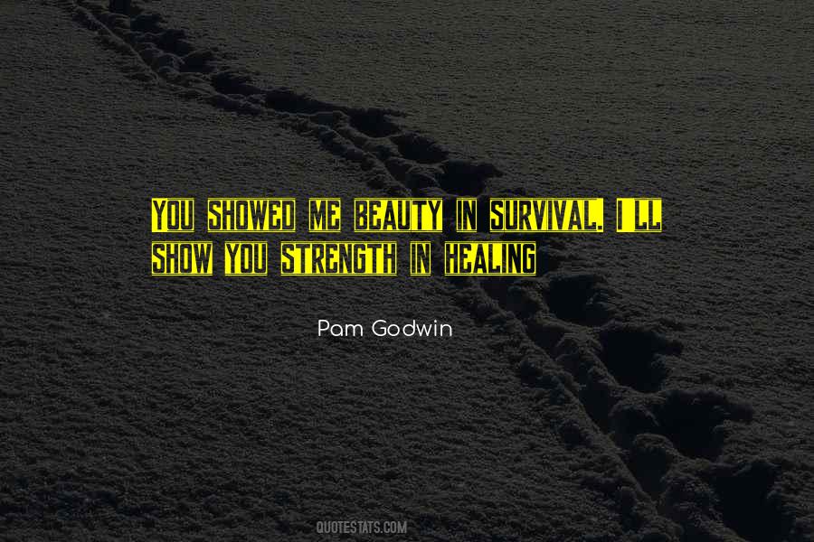 Quotes About Strength And Healing #1056743
