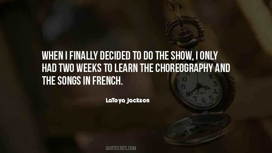 Quotes About Two Weeks #1456948
