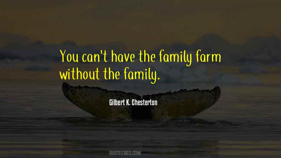 Family Farm Quotes #778342