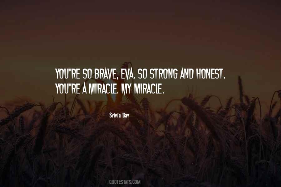 Quotes About Strong And Brave #271711