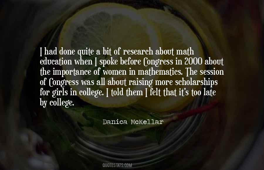 Quotes About College Scholarships #1735334