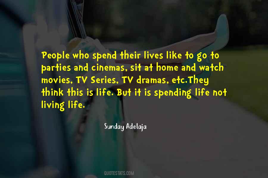 Quotes About Spending Your Life With Someone #56026