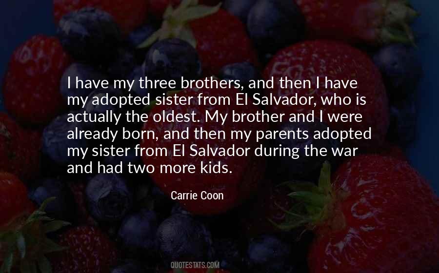 Quotes About Adopted Brother #132905