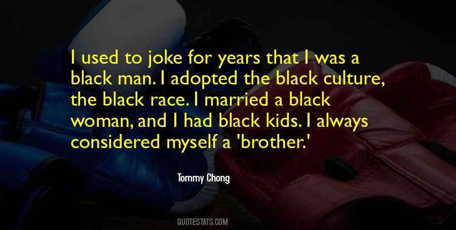 Quotes About Adopted Brother #940722