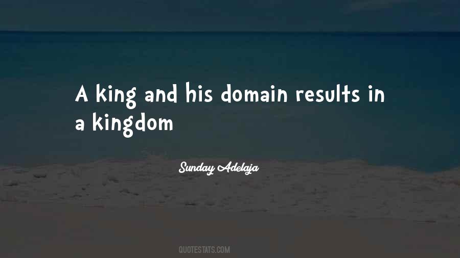 Quotes About A Kingdom #995327
