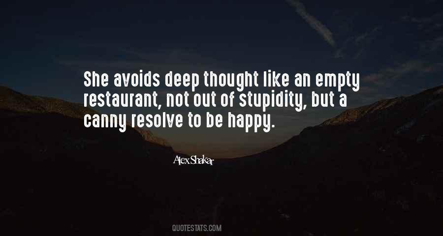 Quotes About Deep Thought #1236171