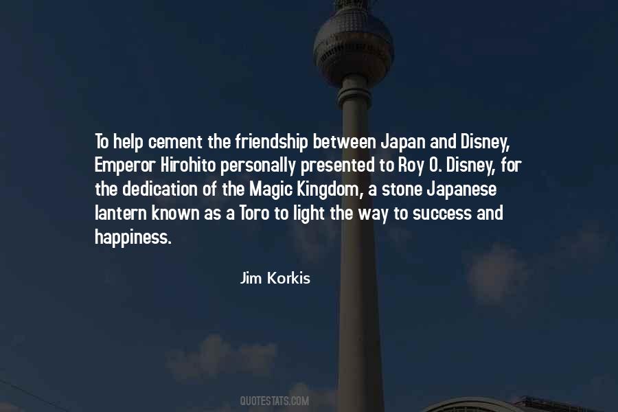 Quotes About Magic Kingdom #376590
