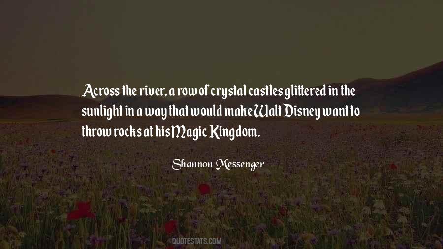 Quotes About Magic Kingdom #47408