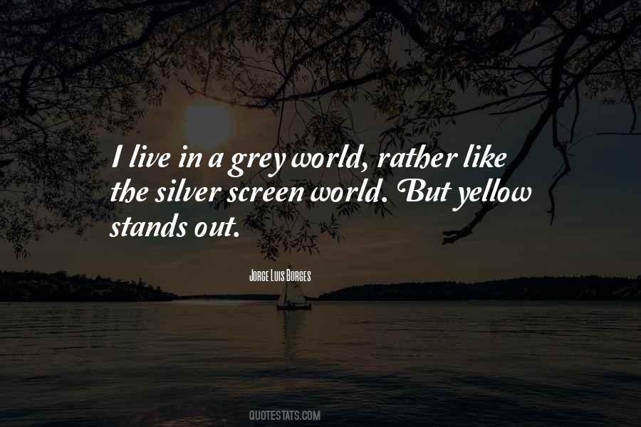 Quotes About The Silver Screen #1505971
