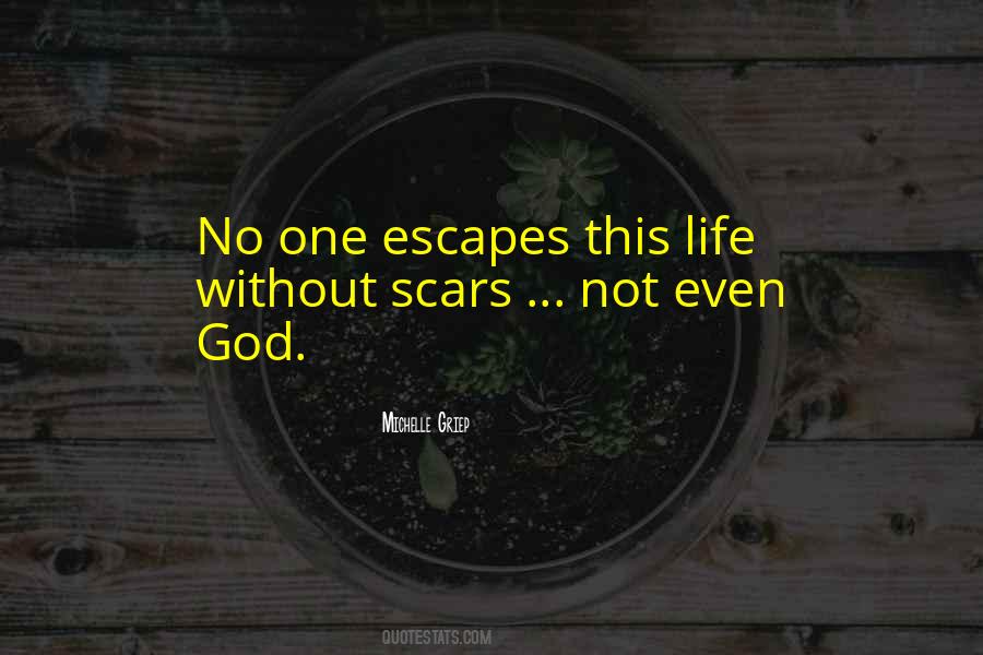 Quotes About Scars #1200686