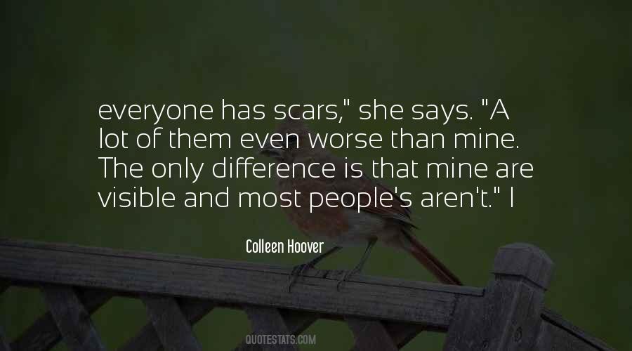 Quotes About Scars #49693 Quotes About Scars #49693