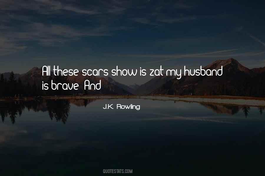 Quotes About Scars #56341