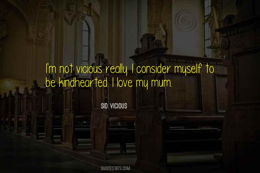 I Love My Mum Quotes #910558