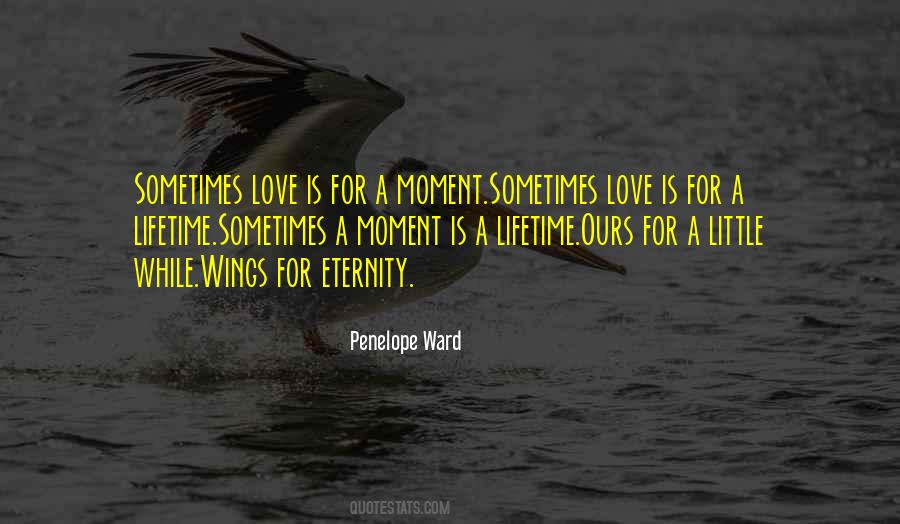 Quotes About Sometimes Love #1197342