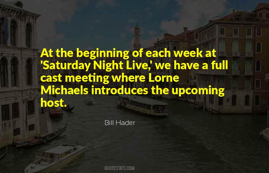 Quotes About Saturday Night Live #1839587