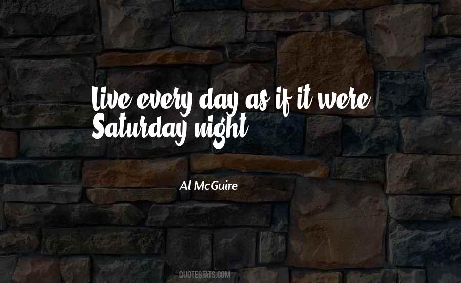 Quotes About Saturday Night Live #20814
