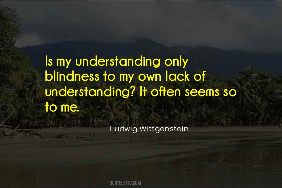 Understanding It Quotes #1202039