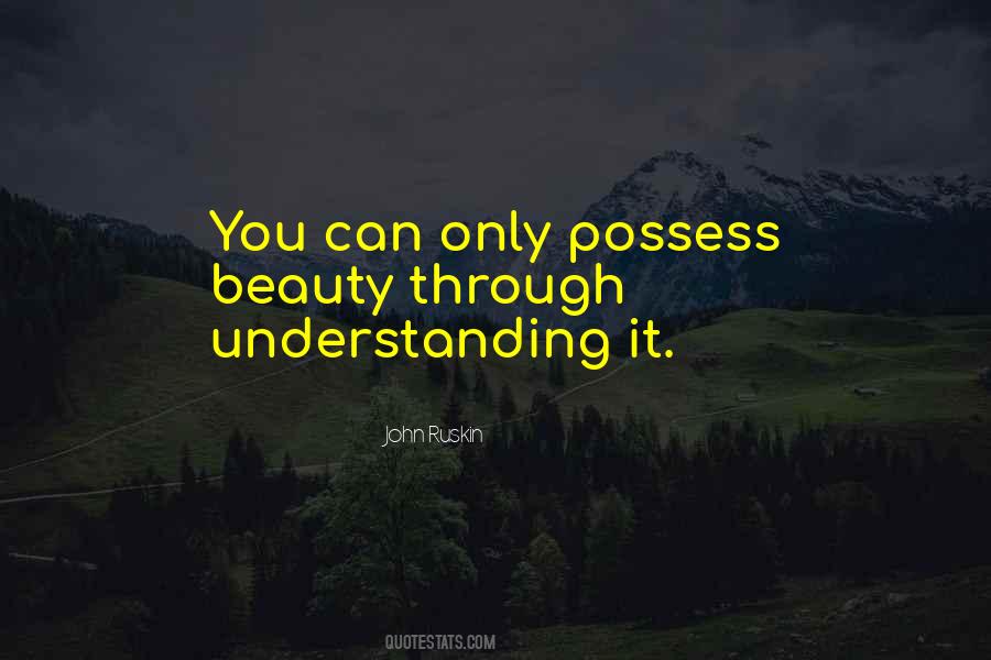 Understanding It Quotes #1791027