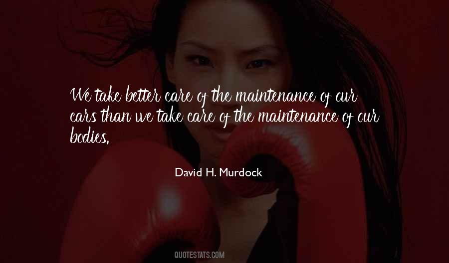 Quotes About Self Maintenance #33374