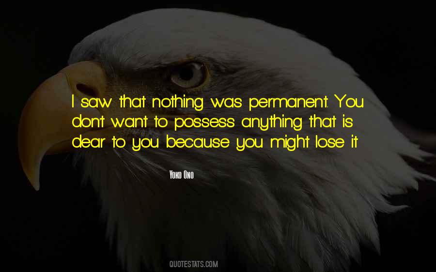 Possess Nothing Quotes #1236077