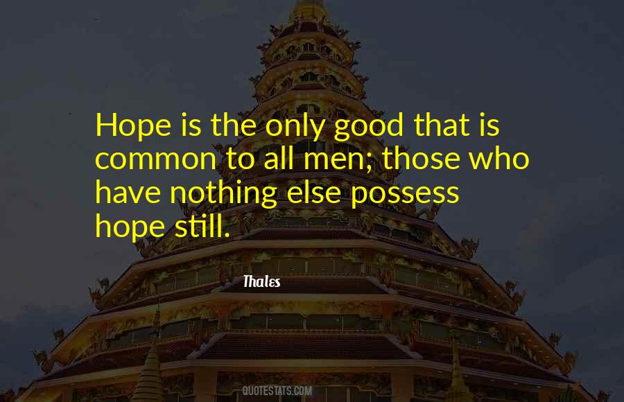 Possess Nothing Quotes #499819