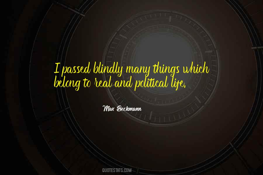 Political Life Quotes #1093745