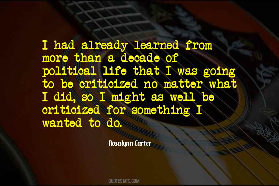 Political Life Quotes #1394317