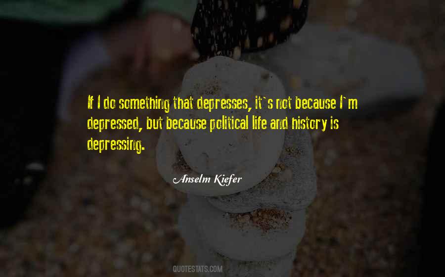 Political Life Quotes #1411649