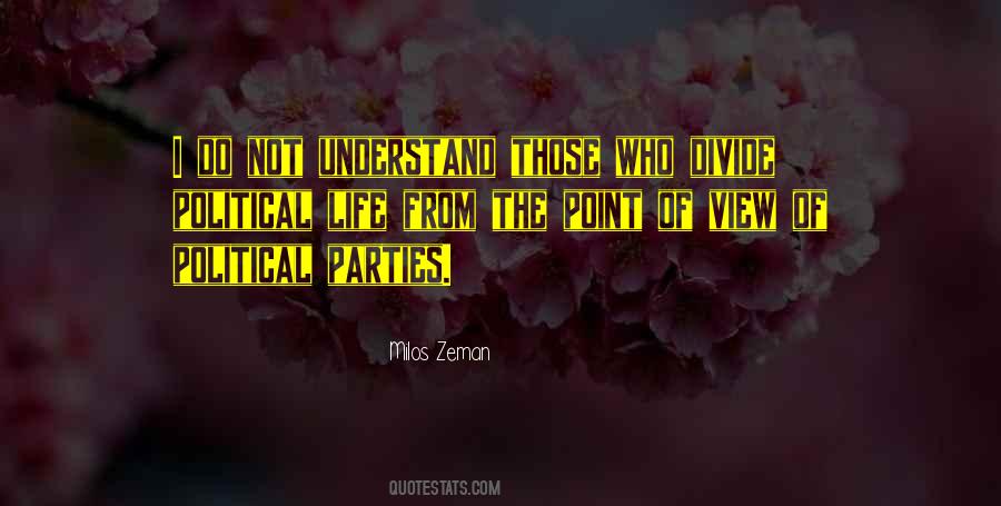 Political Life Quotes #894313
