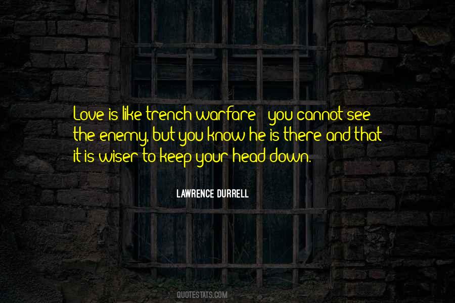 Quotes About Trench Warfare #896525