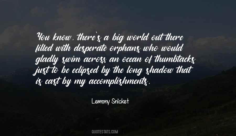 Quotes About A Big World #1413937