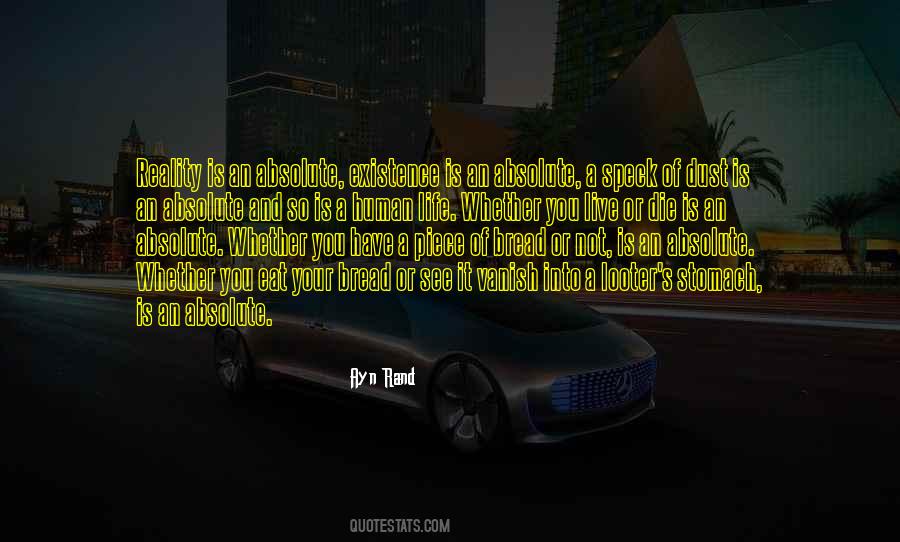 Die Existence Quotes #316791