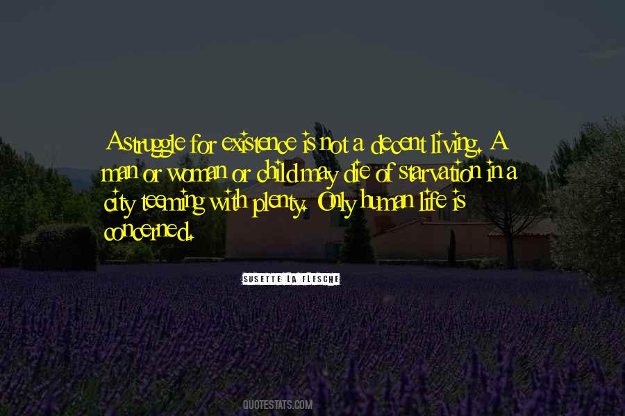 Die Existence Quotes #802253