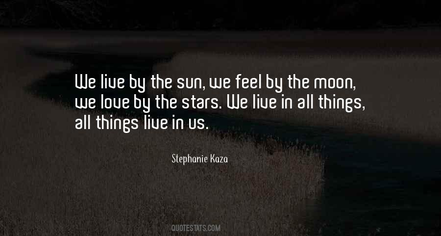 Moon Sun Quotes #153921
