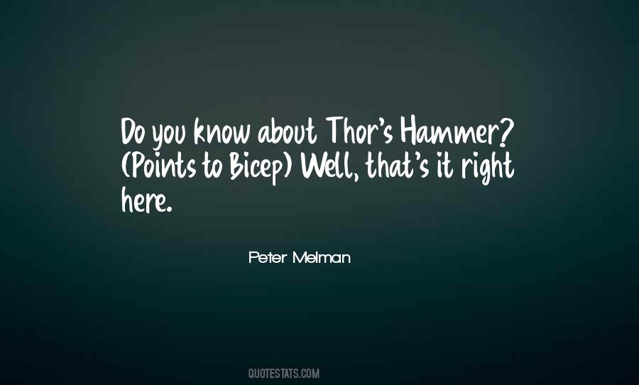 Quotes About Thor's Hammer #1023939